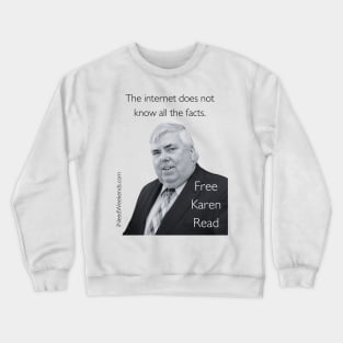 The internet does not know all of the facts.  The DA Crewneck Sweatshirt
